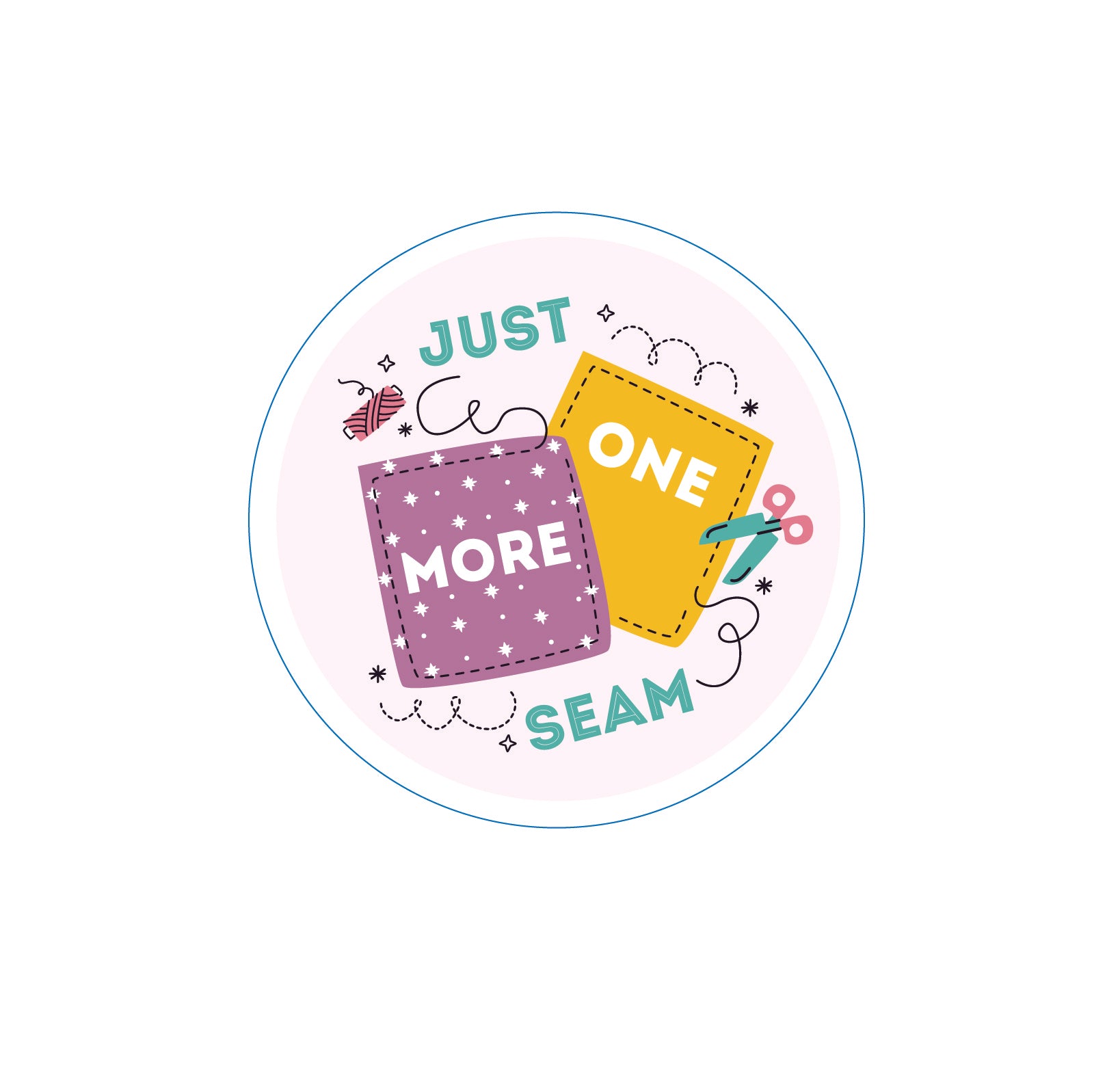 Just One More Seam Sticker