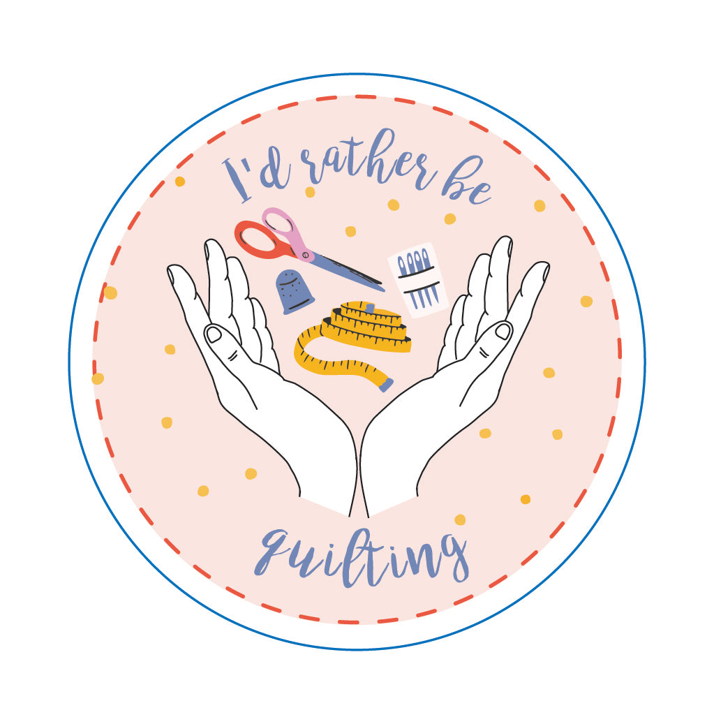 I'd Rather Be Quilting Sticker, Pack of 6
